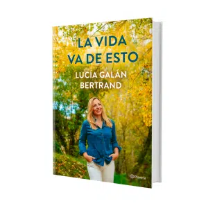 La vida va de esto