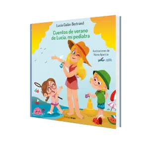 Cuentos de verano de Lucía, mi pediatra