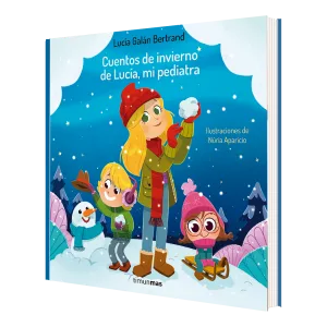 Cuentos de invierno de Lucía, mi pediatra