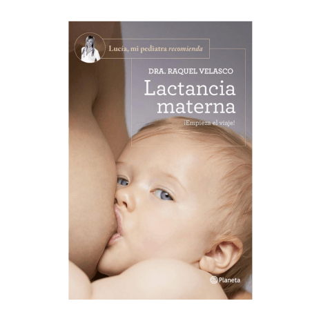 Lactancia materna (Raquel Velasco) Lactancia materna (Raquel Velasco)
