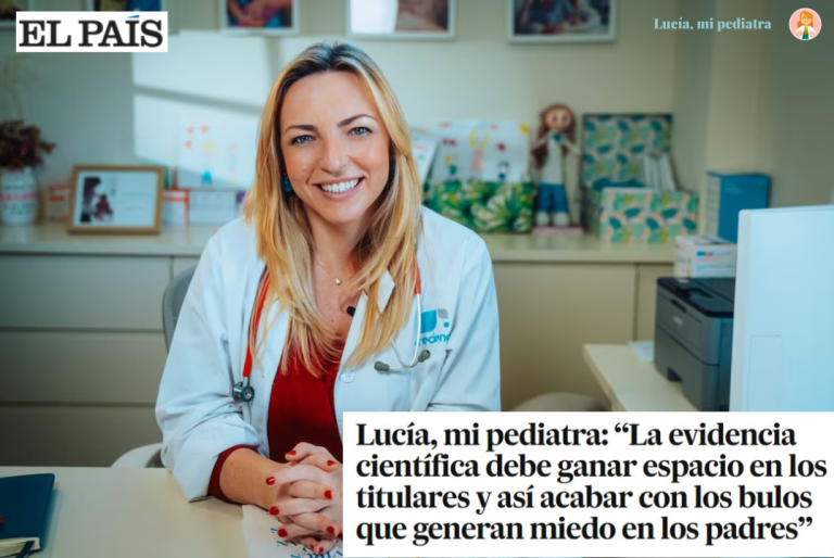 Lucía, mi pediatra: “La evidencia científica debe ganar espacio en los titulares y así acabar con los bulos que generan miedo en los padres”