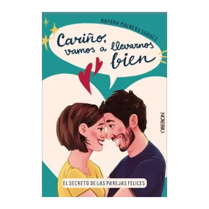Cariño, vamos a llevarnos bien