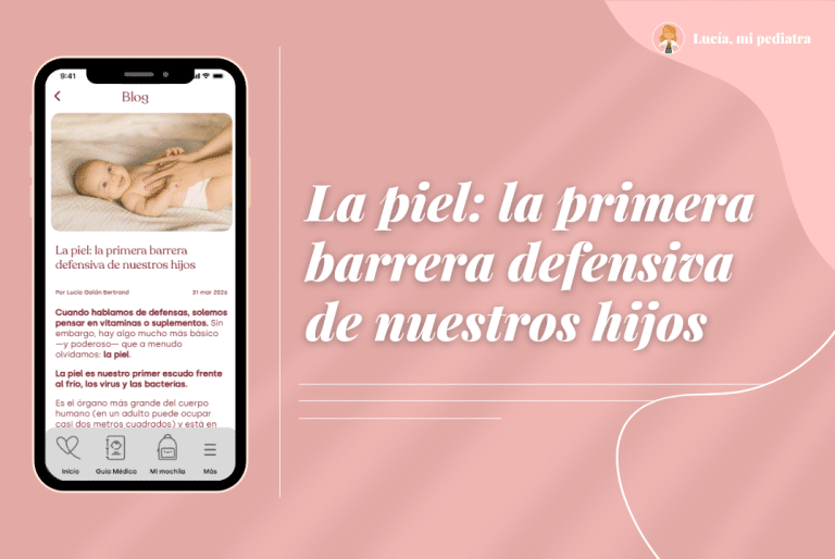 La piel: la primera barrera defensiva de nuestros hijos