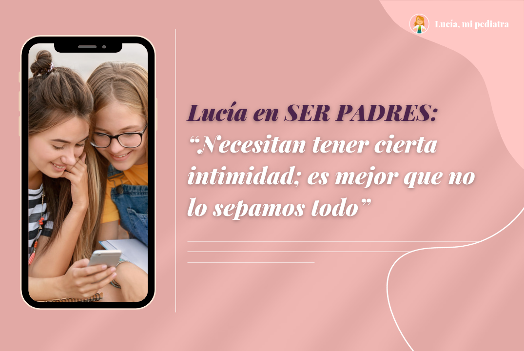 Lucía en Ser Padres